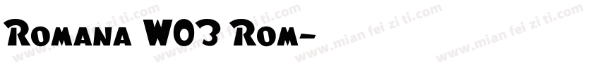 Romana W03 Rom字体转换